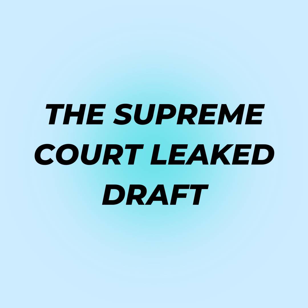 The supreme court leaked draft